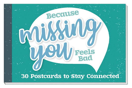 Because Missing You Feels Bad Paperback - Book of 30 Postcards to Stay Connected (132 pcs)